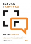 SZTUKA I KRYTYKA / ART AND CRITICISM. KOMUNIKAT ZARZĄDU POLSKIEGO INSTYTUTU STUDIÓW NAD SZTUKĄ ŚWIATA 2021, NR 10 (109)